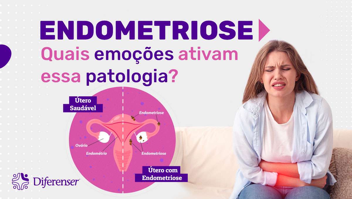 Endometriose: Quais emoções ativam essa patologia?