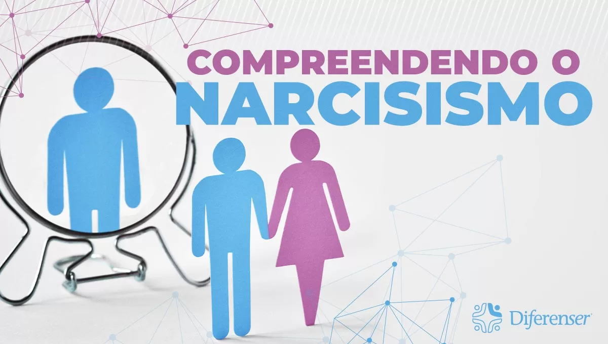 Compreendendo o Narcisismo: Sintomas, Significado e Tratamentos